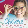 Chevere - Single (feat. Lito Atalaia) - Single