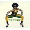 Bronzy (Bronzy Remix) - Single