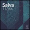 Salva - Tlaxx lyrics