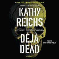 Kathy Reichs - Deja Dead (Unabridged) artwork