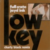LowKey (feat. Jayd Ink) [Charly Black Remix] - Single