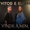 Vinde a Mim - Single