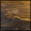 8 Am - Single