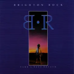 Take a Deep Breath by Brighton Rock album reviews, ratings, credits