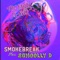 The Break Is Over (feat. Schoolly D) - Smoke Break lyrics