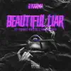 Beautiful Liar (feat. Prince Philly & Kevin Hues) - Single album lyrics, reviews, download