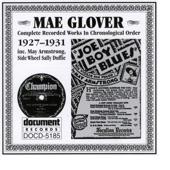 Mae Glover - Good Hearted Woman