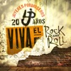 Viva el Rock And Roll (En Vivo), 2019