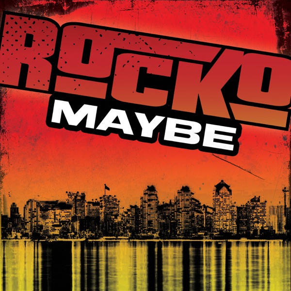 Maybe - Single - Rocko