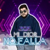 Mi Dios No Falla - Single, 2019