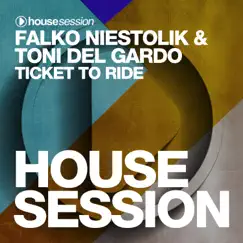 Ticket To Ride - Single by Falko Niestolik & Toni Del Gardo album reviews, ratings, credits