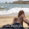 Julio Martins Zoá - Jobim Passou por Aqui (feat. Azymuth)