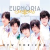 EUPHORIA - NEW HORIZON