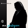 El Me Protegerá - Single