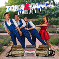 Toka & Dança - Vamos ao Vira artwork
