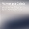 Vamos pra Gaiola (feat. Kevin O Chris) - Guilherme Mendes lyrics
