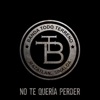 Banda Todo Terreno - No Te Quería Perder