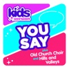 You Say - Single