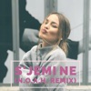 S'jemi Ne (N.O.A.H Remix) - Single