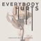 Everybody Hurts - Christian Reindl & Lloren lyrics