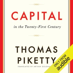 Capital in the Twenty-First Century (Unabridged)