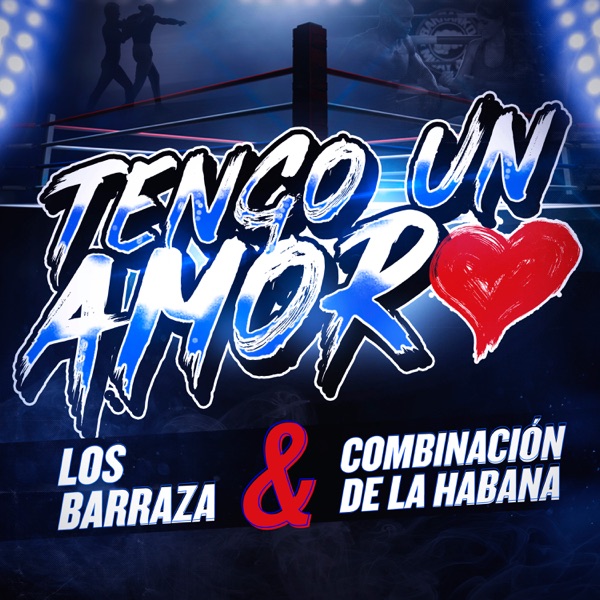 Los Barraza - Tengo un Amor