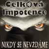 Celková impotence - Fuck Off EU