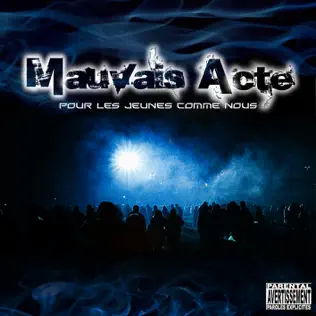 descargar álbum Mauvais Acte - Pour Les Jeunes Comme Nous