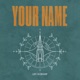 YOUR NAME cover art