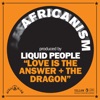 Love Is the Answer + the Dragon - Single