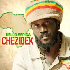 Hello Africa by Chezidek album reviews, ratings, credits