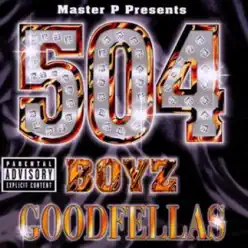 Goodfellas - 504 Boyz