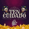 Ten Cuidado - Single