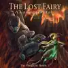 The Fairypunk Series 3: The Lost Fairy, A Fairypunktale album lyrics, reviews, download