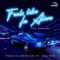 Feels Like I'm Alive (feat. Zak Ria) - Francis Mercier lyrics