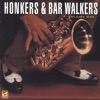 Honkers & Bar Walkers, Vol. 1, 1992