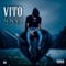 Why (feat. Huncho Neno) - Vito lyrics