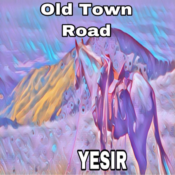 Old Town Road - Single - Yesir