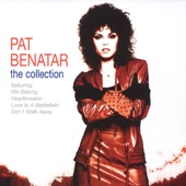 Love Is a Battlefield by Pat Benatar