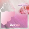 Talking 2 Myself - Single