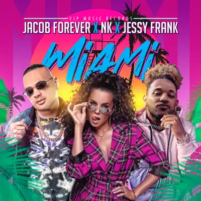 Miami - Single - Jacob Forever