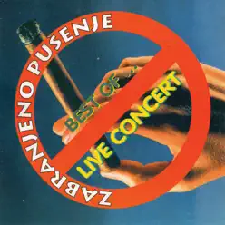 The Best of - Zabranjeno Pusenje The Best of - Zabranjeno Pusenje