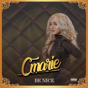 C'Marie - Be Nice - 排舞 音樂