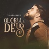 Glória a Deus - Single