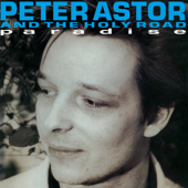 Paradise - Pete Astor & The Holy Road