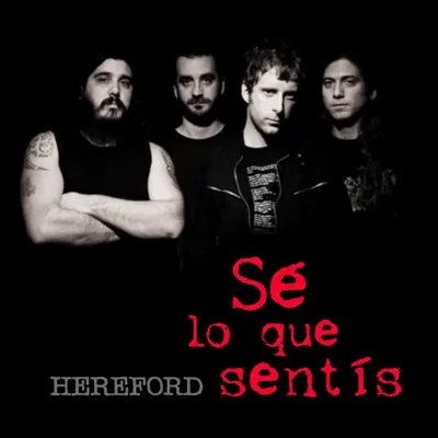 Se Lo Que Sentís - Single - Hereford