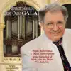 Frederick Hohman's Great Organ Gala album lyrics, reviews, download