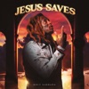 Jesus Saves - Single