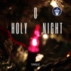 O Holy Night - Single
