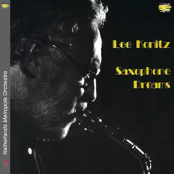 Saxophone Dreams - Lee Konitz Saxophone Dreams - Lee Konitz